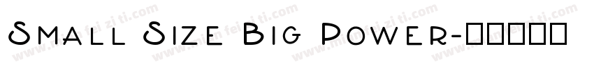 Small Size Big Power字体转换